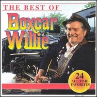 Boxcar Willie - Best Of Boxcar Willie [Madacy]